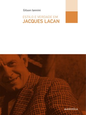 cover image of Estilo e verdade em Jacques Lacan
